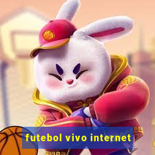 futebol vivo internet